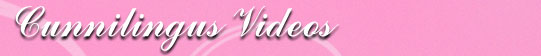Cunnilingus videos